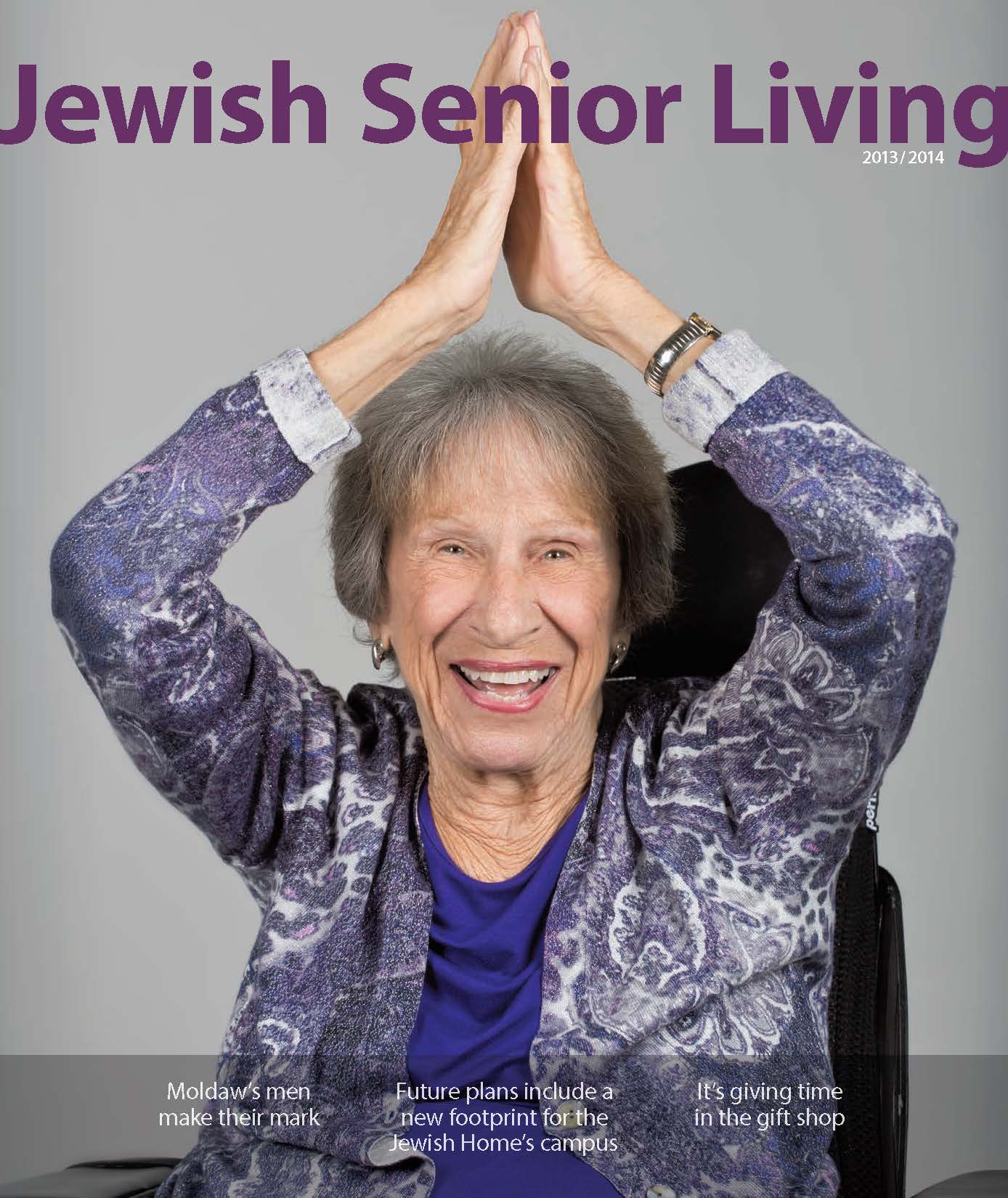 Why Give Jewish Home And Senior Living Foundation   JSL Magazine 2013 Page 01 